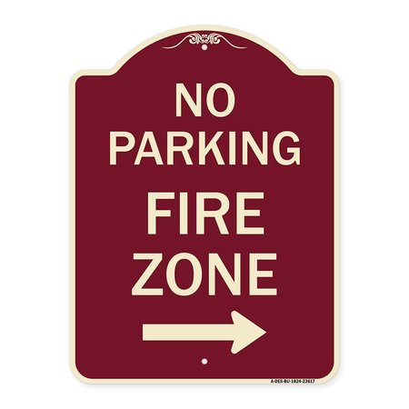 SIGNMISSION No Parking Fire Zone W/ Right Arrow Heavy-Gauge Aluminum Sign, 24" x 18", BU-1824-23617 A-DES-BU-1824-23617
